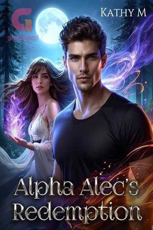 Alpha Alec's Redemption by Kathy M