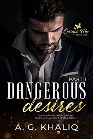 Dangerous Desires Novel